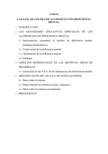 LAS N.E.E. DE LOS DE LOS ALUMNOS/AS CON DEFICIENCIA MENTAL. INTRODUCCIÓN