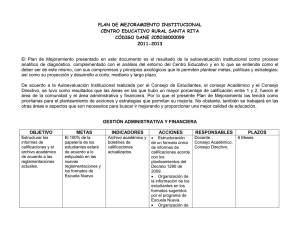 PLAN DE MEJORAMIENTO INSTITUCIONAL CENTRO EDUCATIVO RURAL SANTA RITA CÓDIGO DANE 205038000099 2011-2013