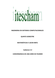 INGENIERIA EN SISTEMAS COMPUTACIONALES QUINTO SEMESTRE MATEMÁTICAS V (ACM-0407)