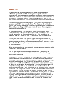 ANTECEDENTE  En la actualidad es importante que sepamos que el alcoholismo... enfermedad que daña la salud de muchas personas que lo...