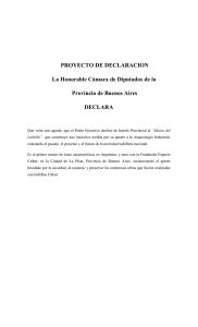 PROYECTO DE DECLARACION La Honorable Cámara de Diputados de la DECLARA