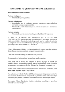 1 – adicciones no químicas y nuevas adicciones