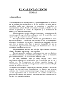 EL CALENTAMIENTO TEMA1  1.Generalidades