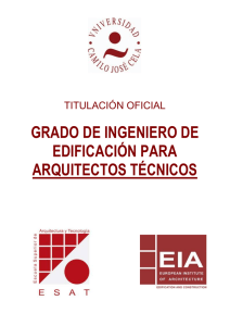 TITULACIÓN OFICIAL GRADO DE INGENIERO DE EDIFICACIÓN