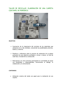 taller de reciclaje: elaboración de una carpeta con papel de periódico