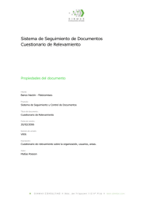 Sistema de Seguimiento de Documentos Cuestionario de Relevamiento Propiedades del documento