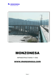 MONZONESA www.monzonesa.com INFRAESTRUCTURAS Y VÍAS