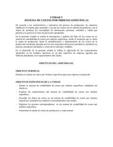 Sistema de Costos por Órdenes Específicas: Unidad de Estudio