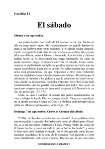 Lección 11 El sábado Sábado 6 de septiembre Los judíos habían