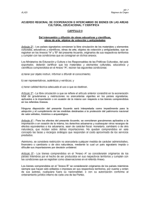 ACUERDO REGIONAL DE COOPERACION E INTERCAMBIO DE BIENES EN LAS ... CULTURAL, EDUCACIONAL Y CIENTIFICA