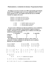 Planteamiento y resolución de sistemas. Programacion lineal. El