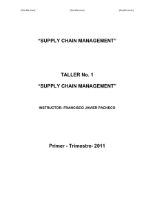 [Escriba texto] [Escriba texto] [Escriba texto] “SUPPLY CHAIN