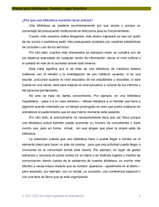 Una  biblioteca  se  sostiene  econ&oacute;micamente ... porcentaje del presupuesto institucional se direcciona para su funcionamiento.