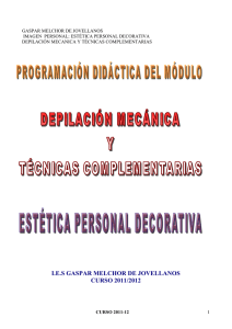 DEPILACION MECANICA Y TECNICAS COMPLEMIENTERIAS
