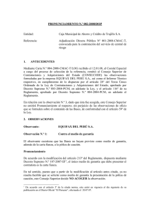 Mediante Carta N.º 004-2008-CMAC-T/LOG recibido el 12.01