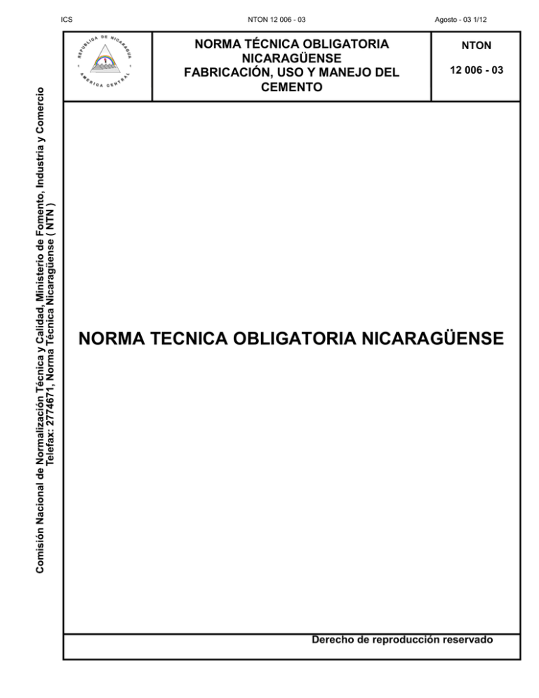 La Norma Técnica Obligatoria Nicaragüenses NTON 12 006 – 03