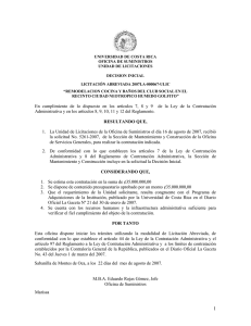 UNIVERSIDAD DE COSTA RICA OFICINA DE SUMINISTROS UNIDAD DE LICITACIONES