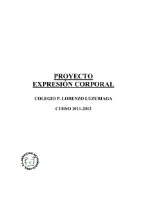 PROYECTO EXPRESIÓN CORPORAL COLEGIO P. LORENZO LUZURIAGA