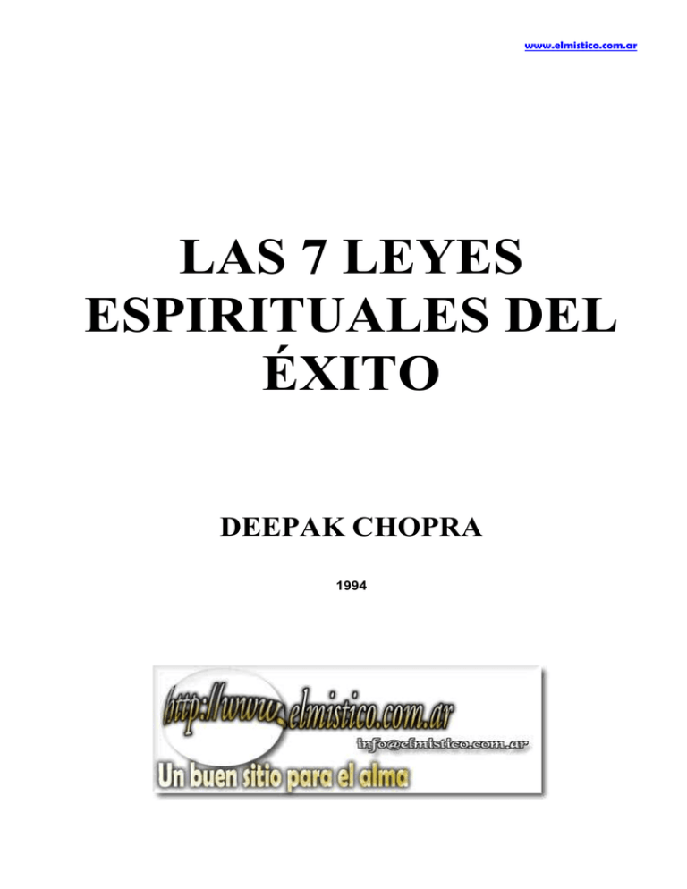 LAS 7 LEYES ESPIRITUALES DEL ÉXITO LAS 7 LEYES ESPIRITUALES DEL ÉXITO