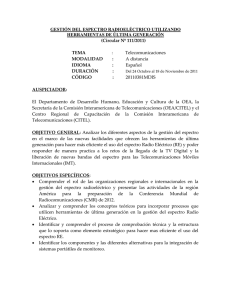 GESTIÓN DEL ESPECTRO RADIOELÉCTRICO UTILIZANDO HERRAMIENTAS DE ÚLTIMA GENERACIÓN (Circular Nº 111/2011)