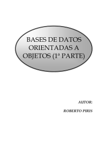 BASES DE DATOS ORIENTADAS A OBJETOS (1ª parte)