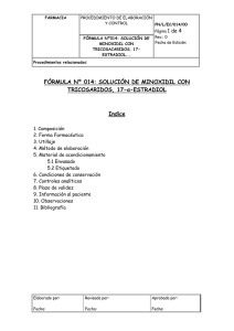 Minoxidil con tricosaridos, 17-a-estradiol