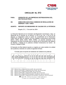 CIRCULAR012-04 - CREG Comisi&oacute;n de Regulaci&oacute;n de Energ&iacute;a