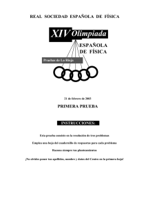 XIV Olimpiada ESPAÑOLA DE  FÍSICA