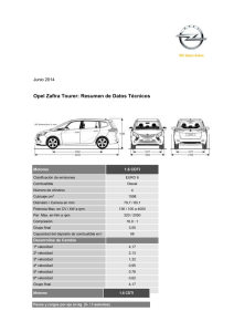 Opel Zafira Tourer: Resumen de Datos Técnicos Junio 2014 Motores