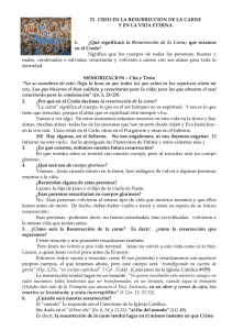 23. CREO EN LA RESURRECCION DE LA CARNE Y EN LA VIDA