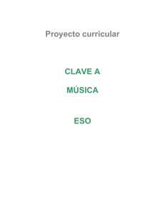 Proyecto curricular  CLAVE A MÚSICA