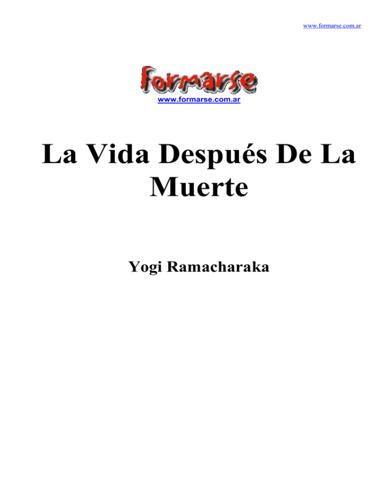 La Vida Después De La Muerte