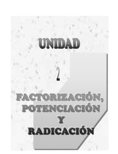 Factorizacipotenciaci_radicacion unidad2