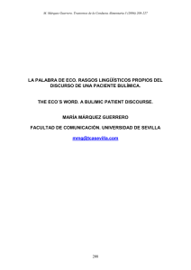 la palabra de eco. rasgos lingüísticos propios de una paciente