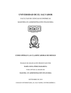 UNIVERSIDAD DE EL SALVADOR FACULTAD DE CIENCIAS ECONÓMICAS MAESTRÍA EN ADMINISTRACIÓN FINANCIERA