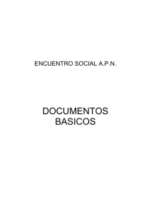 DOCUMENTOS BASICOS ENCUENTRO SOCIAL A.P.N.