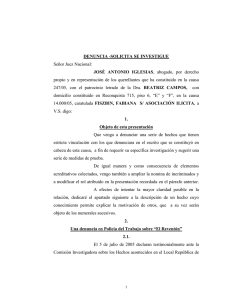 DENUNCIA -SOLICITA SE INVESTIGUE JOS&Eacute;  ANTONIO  IGLESIAS Se&ntilde;or Juez Nacional: