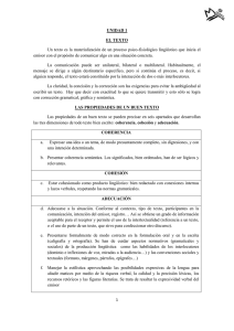 Un texto es la materializaci&oacute;n de un proceso psico-fisiol&oacute;gico ling&uuml;&iacute;stico... emisor con el prop&oacute;sito de comunicar algo en una situaci&oacute;n... UNIDAD 1