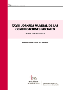 XXVIII JORNADA MUNDIAL DE LAS COMUNICACIONES SOCIALES