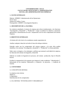 UNIVERSIDAD DEL AZUAY FACULTAD DE CIENCIAS DE LA ADMINISTRACION 1.- DATOS GENERALES