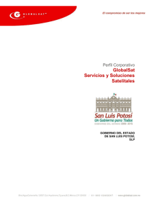Perfil Corporativo GlobalSat Servicios y Soluciones Satelitales