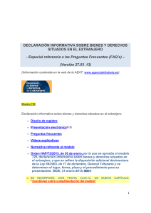 DECLARACI&Oacute;N INFORMATIVA SOBRE BIENES Y DERECHOS SITUADOS EN EL EXTRANJERO -