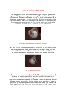 1) Recta de 4 costuras (4-Seam Fastball):