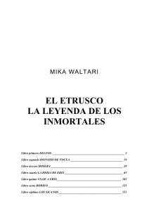 EL ETRUSCO LA LEYENDA DE LOS INMORTALES MIKA WALTARI