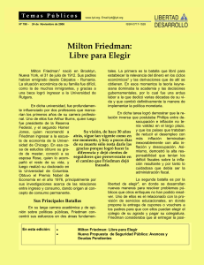 Milton Friedman: Libre para Elegir