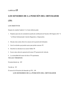 15 LOS SENSORES DE LA POSICIÓN DEL OBTURADOR (TP) LOS OBJETIVOS