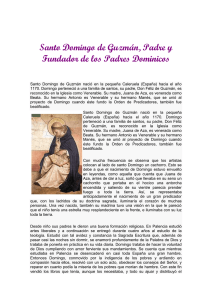 Santo Domingo de Guzmán, Padre y Fundador de los Padres Dominicos