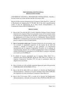 PROVEEDURÍA INSTITUCIONAL RESOLUCIÓN 513-2011  UNIVERSIDAD NACIONAL, PROVEEDURÍA INSTITUCIONAL. Heredia, a