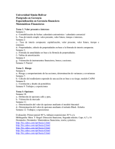 Universidad Simón Bolívar Postgrado en Gerencia Especialización en Gerencia financiera Matemáticas Financieras