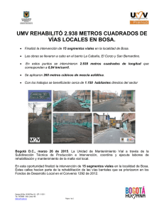 UMV rehabilitó 2.938 metros cuadrados de vías locales en Bosa